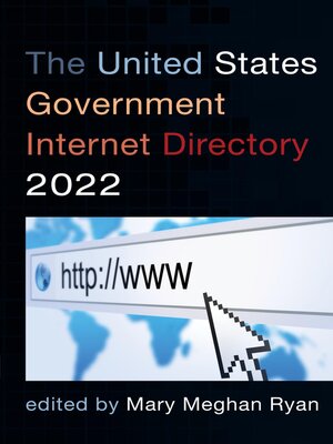 cover image of The United States Government Internet Directory 2022